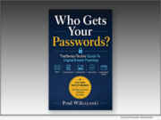 News: New book, ‘Who Gets Your Passwords?,’ helps families prepare for managing digital assets after death